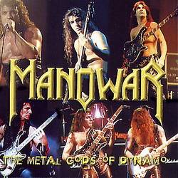 Manowar : The Metal Gods Of Dynamo